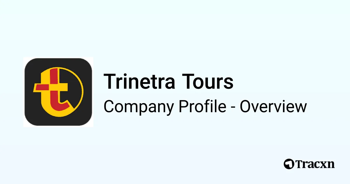 Trinetra Tours - 2025 Company Profile & Competitors - Tracxn