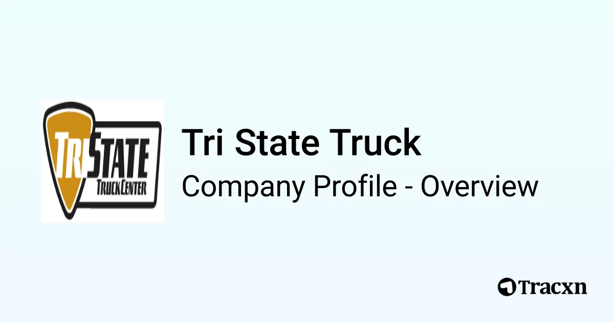Tri State Truck - 2026 Company Profile & Competitors - Tracxn