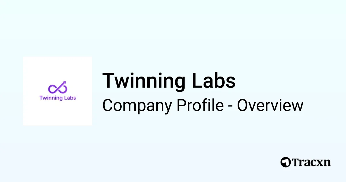 Twinning Labs - 2026 Company Profile, Team & Competitors - Tracxn