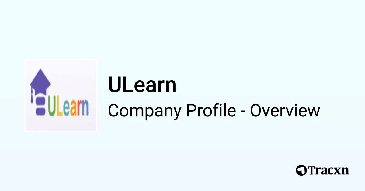 ULearn - 2026 Company Profile, Team & Competitors - Tracxn