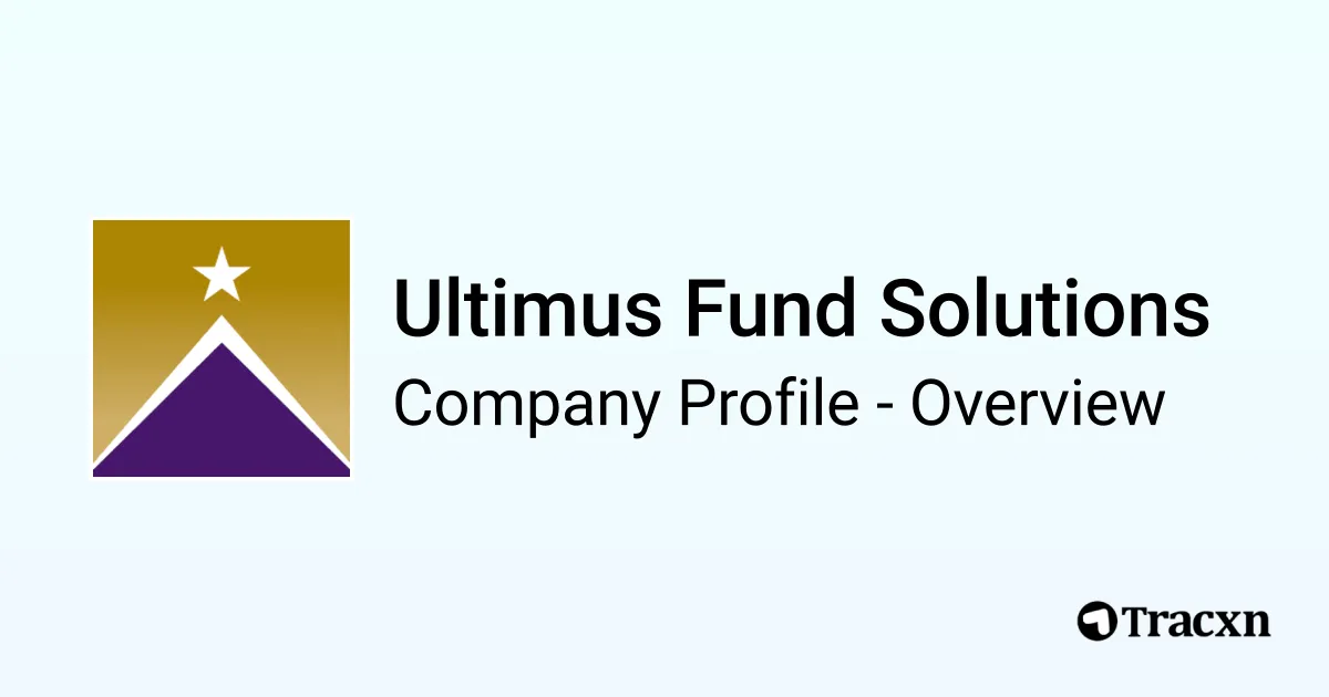 Ultimate Fund Ultimus Fund Solutions - 2026 Company Profile, Team, Funding ...