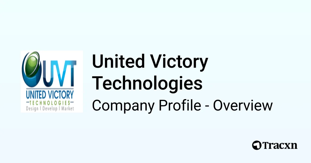 United Victory Technologies - 2026 Company Profile & Competitors - Tracxn
