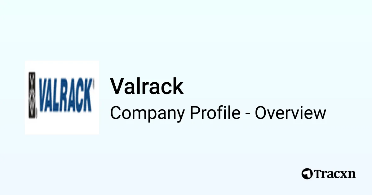 Valrack - 2025 Company Profile, Team & Competitors - Tracxn