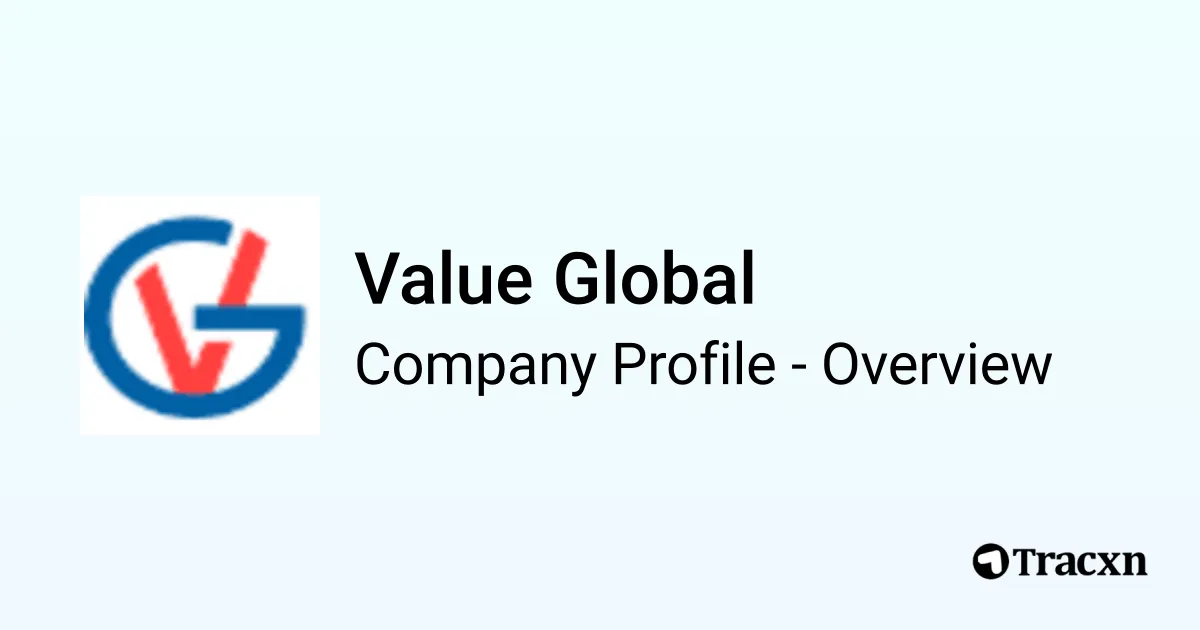 Value Global - 2026 Company Profile & Competitors - Tracxn