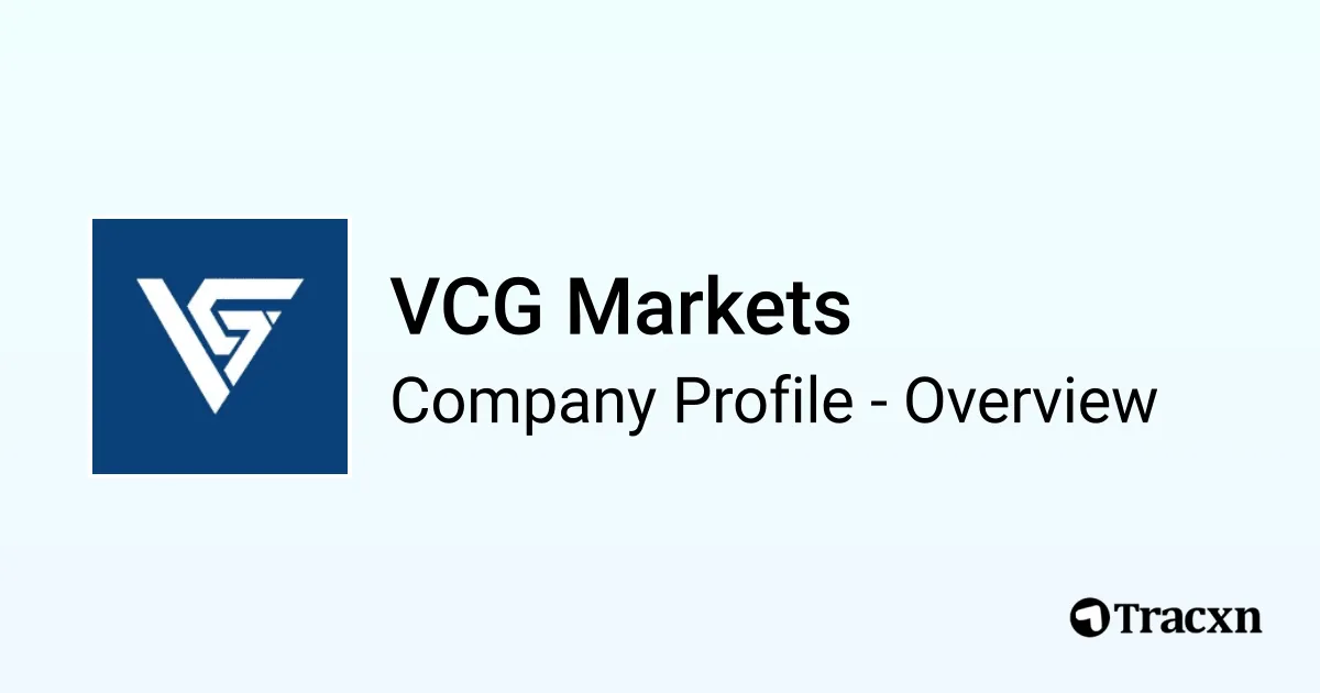 VCG Markets - 2026 Company Profile & Competitors - Tracxn
