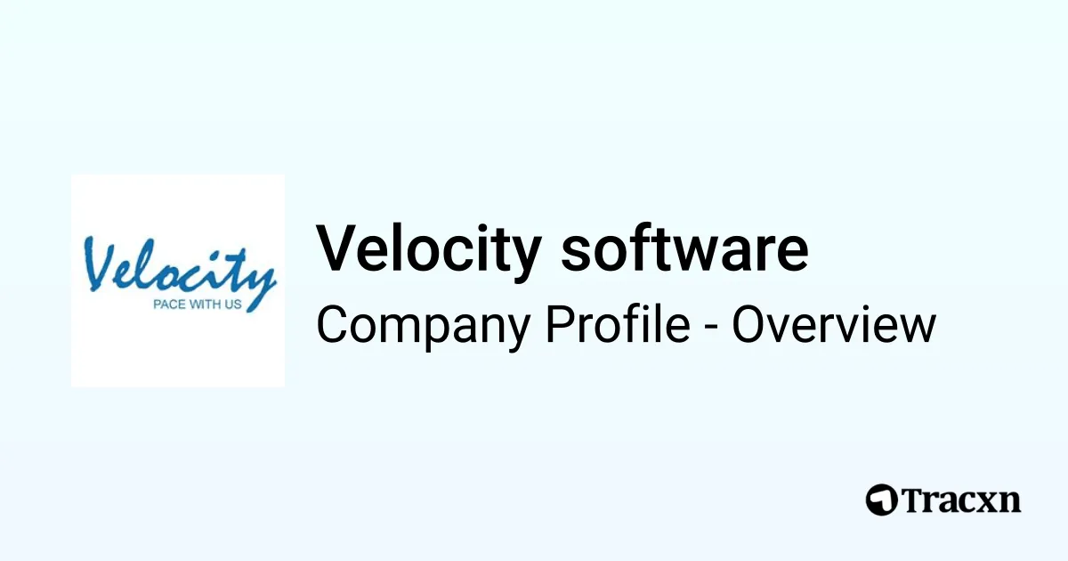 Velocity software - 2025 Company Profile, Team, Competitors ...