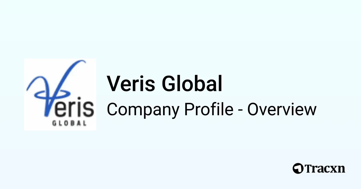 Veris Global - 2026 Company Profile & Competitors - Tracxn