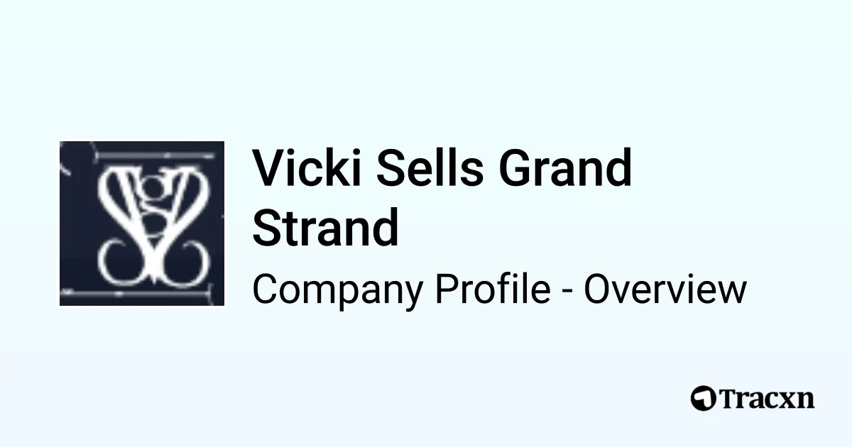 Vicki Sells Grand Strand Company Profile Tracxn