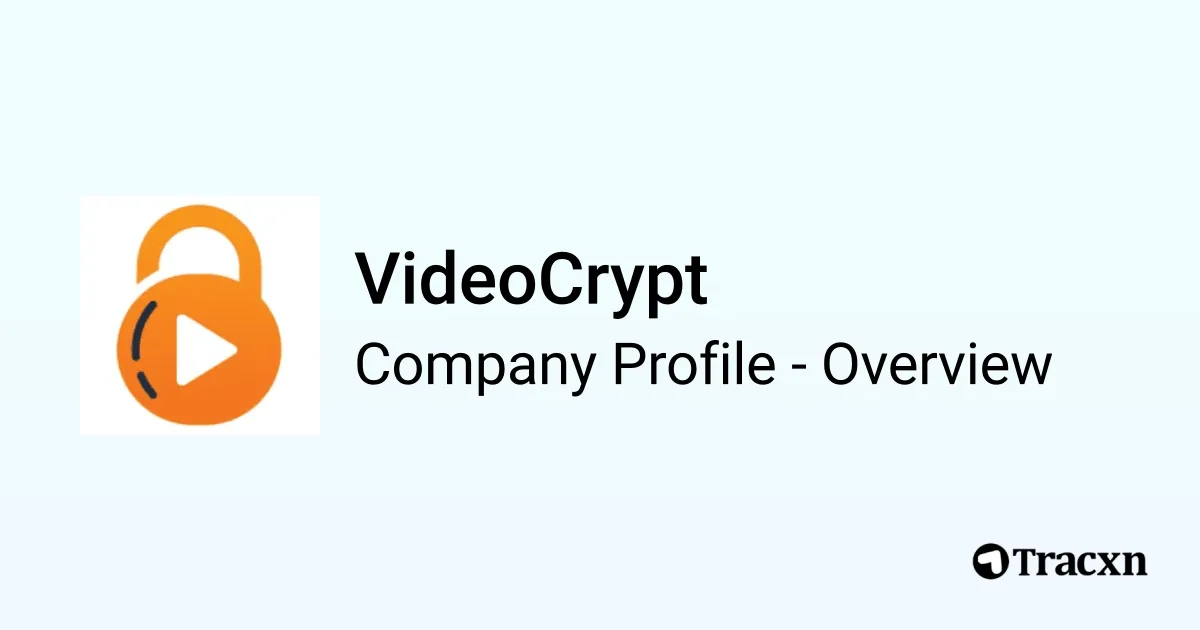 Video Crypt VideoCrypt - 2026 Company Profile, Team & Competitors - Tracxn