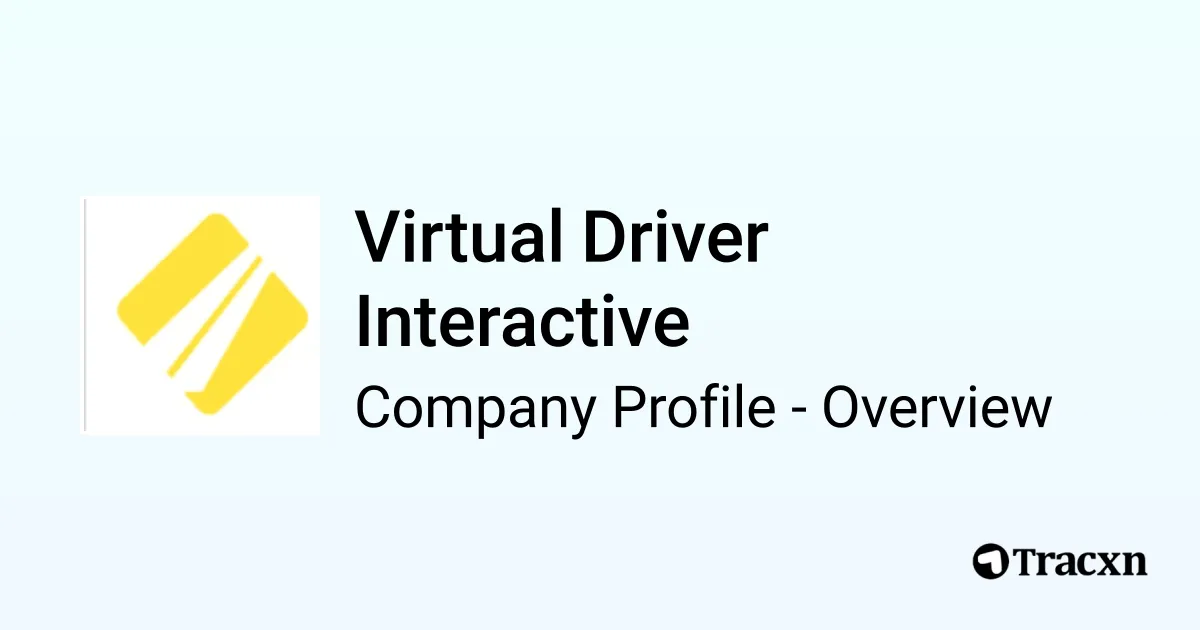 Virtual Driver Interactive Virtual Driver Interactive - 2026 Company Profile, Team & Competitors ...