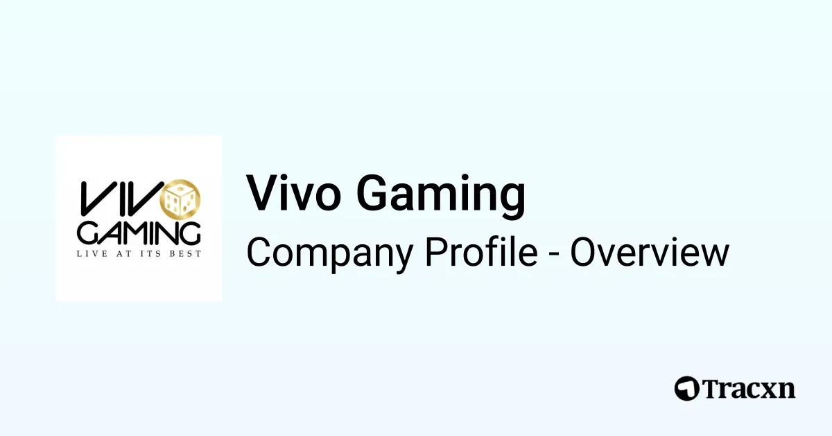 Vivo Gaming 2026 Company Profile Team Competitors Tracxn Vivo Gaming Overview