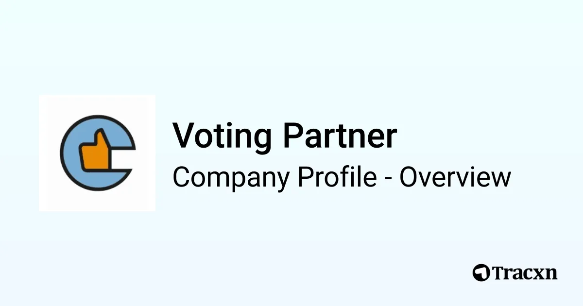 Voting Partners Voting Partner - 2026 Company Profile & Competitors - Tracxn
