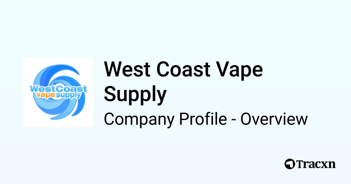 West Coast Vape Supply - 2026 Company Profile & Competitors