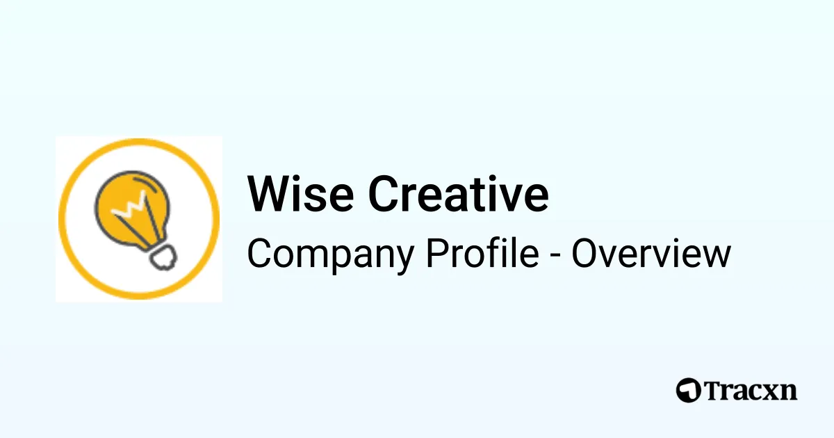 Wise Creative - 2026 Company Profile & Competitors - Tracxn