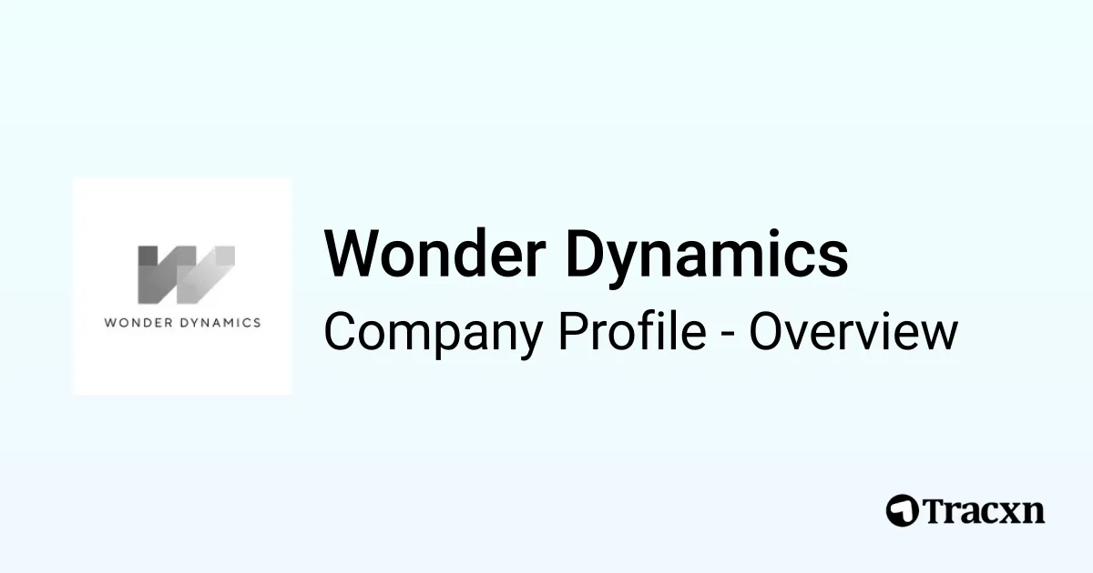Wonder Dynamics - 2025 Company Profile, Team, Funding & Competitors ...