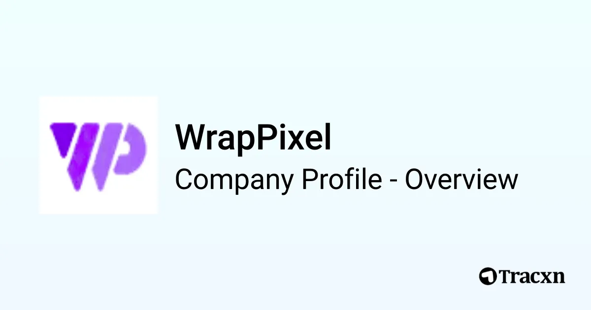 WrapPixel - 2025 Company Profile, Team & Competitors - Tracxn