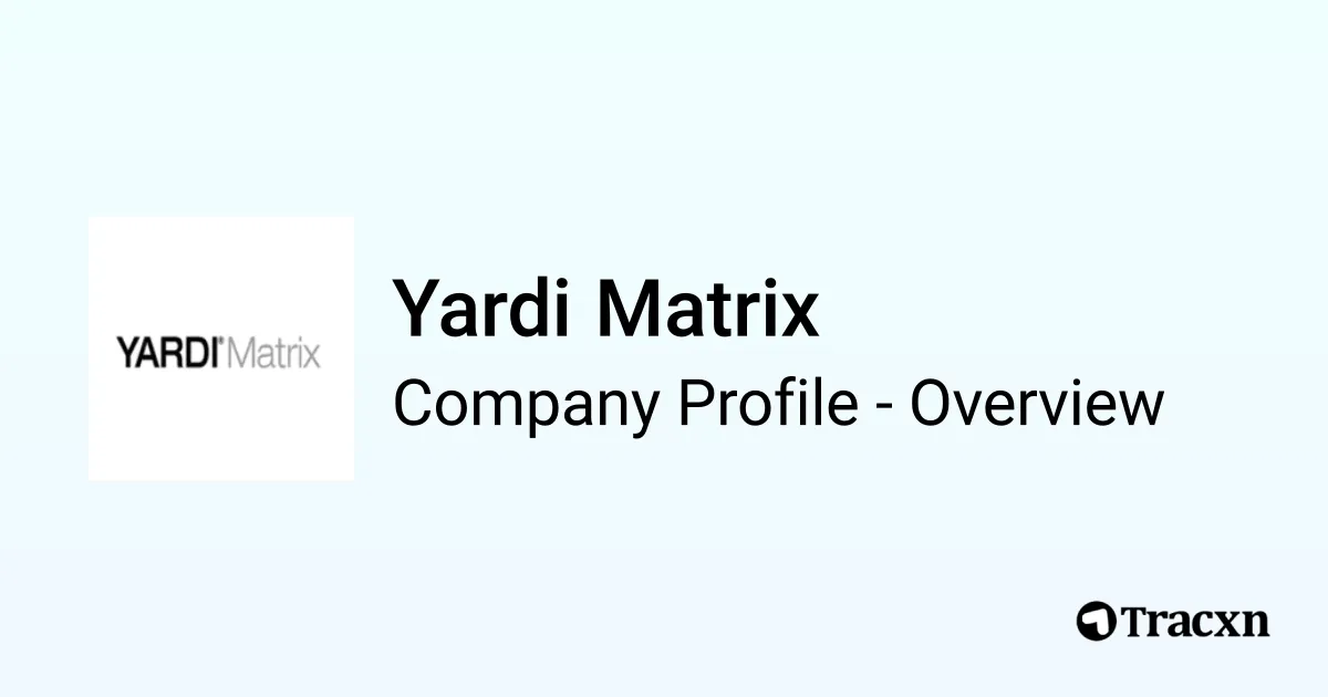 Yardi Matrix - 2026 Company Profile & Competitors - Tracxn