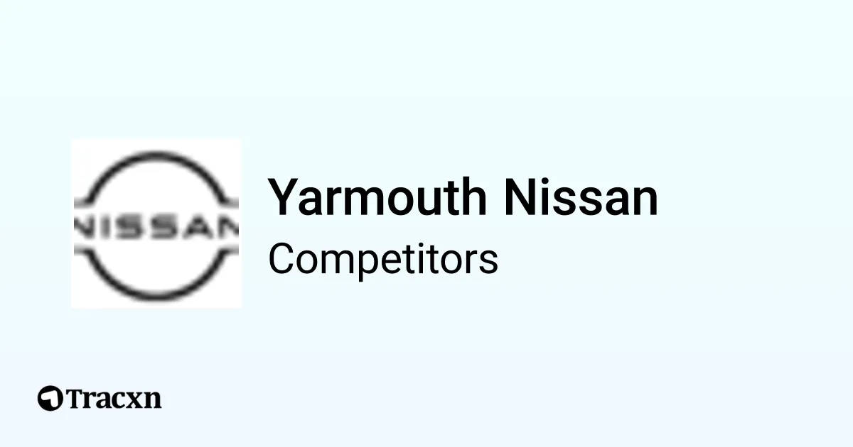 Yarmouth Nissan 370 Competitors and Alternatives Tracxn