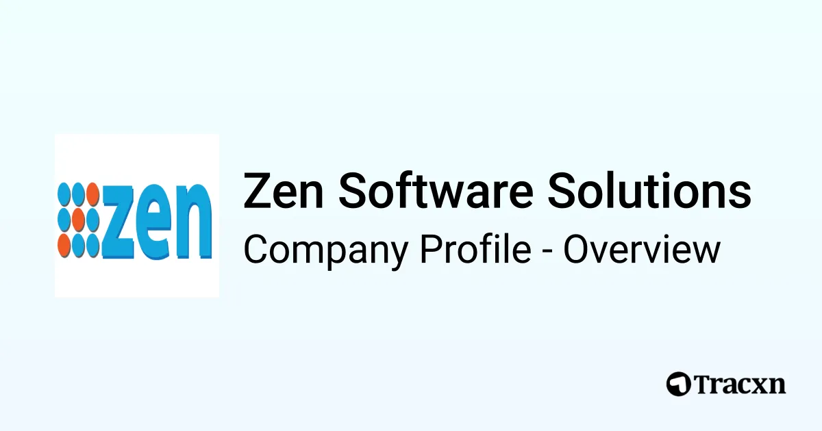 Zen Software Solutions - 2026 Company Profile & Competitors - Tracxn