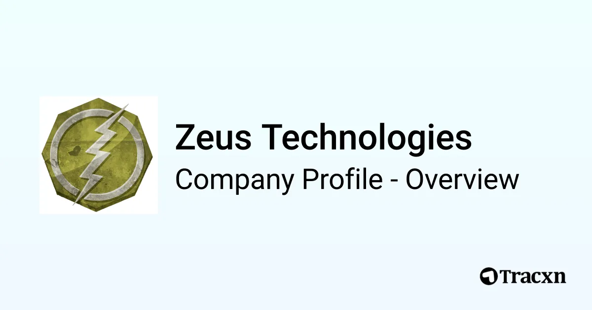 Zeus Technologies - 2026 Company Profile & Competitors - Tracxn