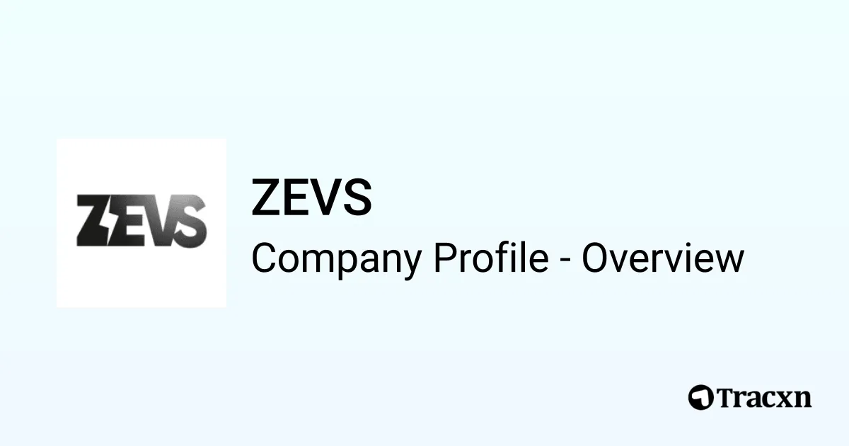 Zevs Mit ZEVS - 2025 Company Profile, Team, Funding & Competitors - Tracxn