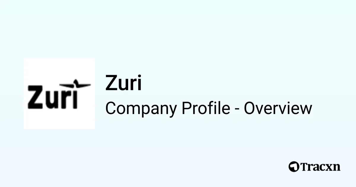Zuri - 2025 Company Profile, Team, Funding, Competitors & Financials ...