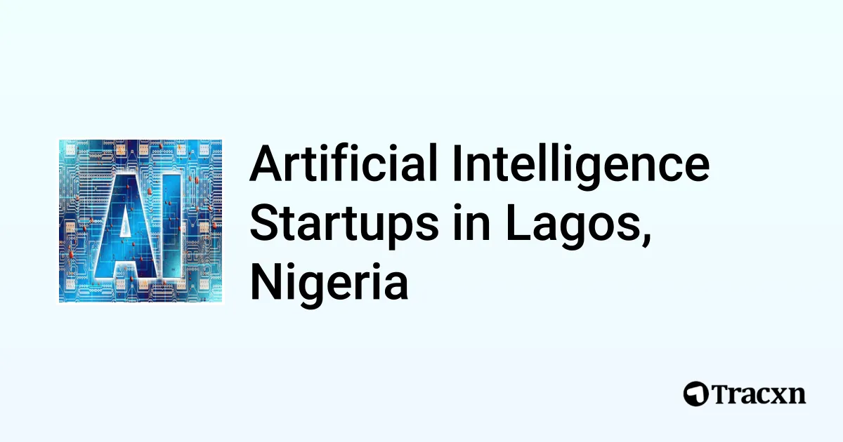 Top startups in Artificial Intelligence in Lagos, Nigeria (Jan, 2026 ...