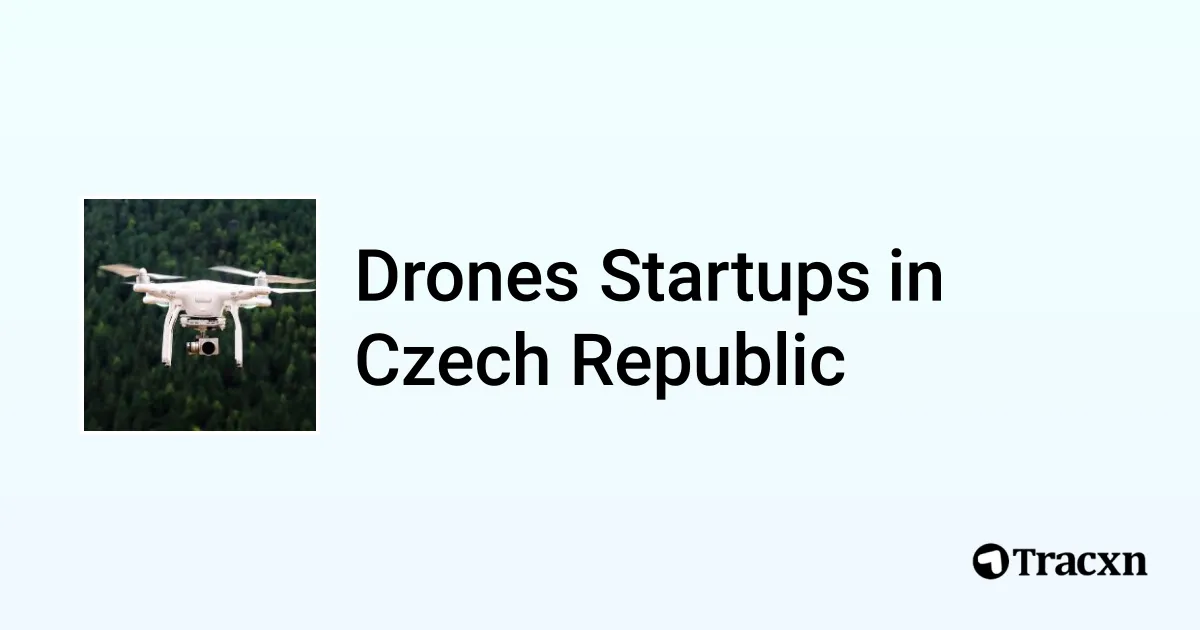 Top 10 startups in Drones in Czech Republic Tracxn