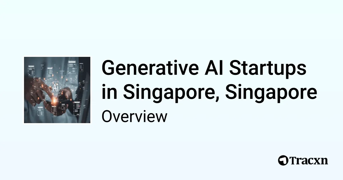 Generative AI in Singapore, Singapore - 2025 Market & Investments ...