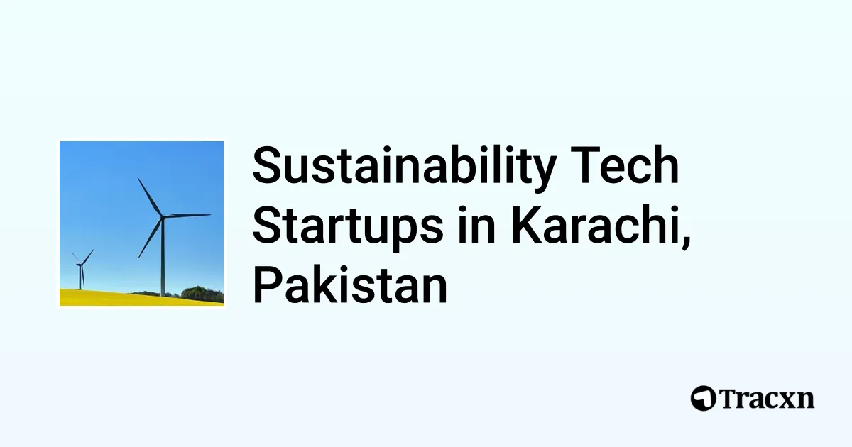 Top startups in Sustainability Tech in Karachi, Pakistan (Oct, 2025 ...