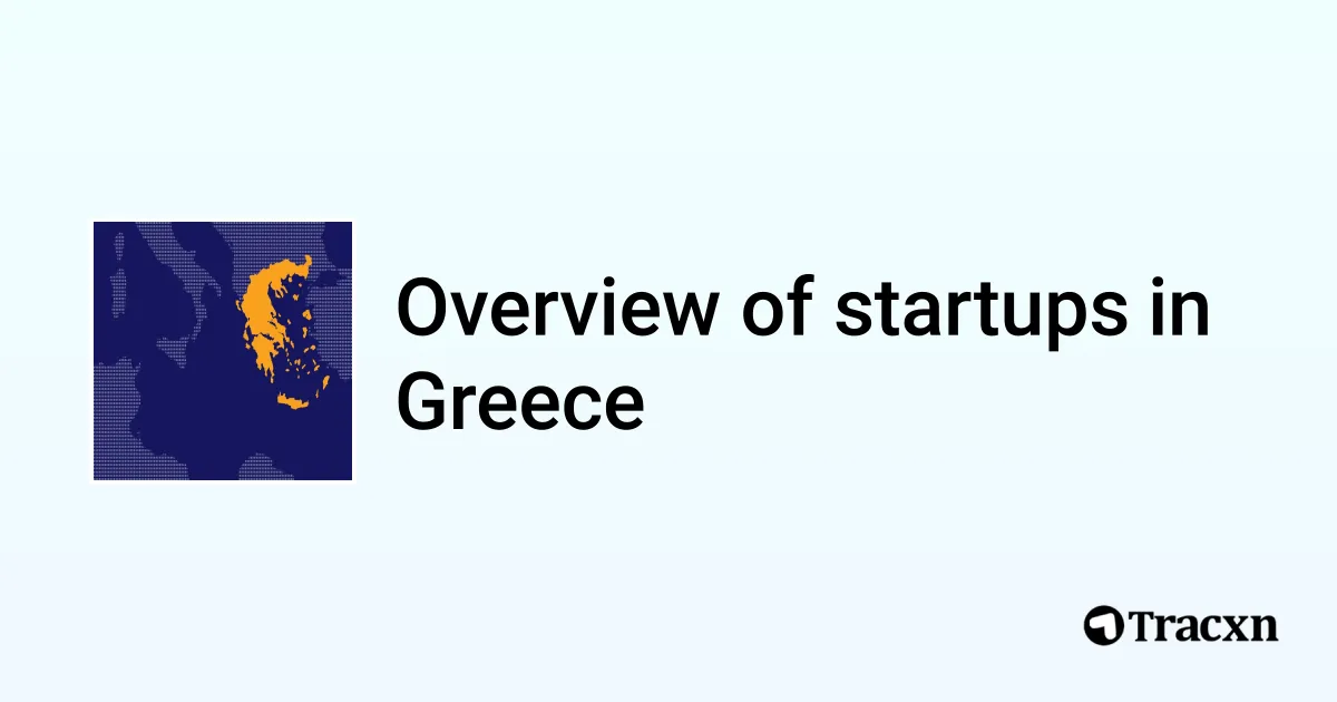 Greece Startup Landscape Tracxn