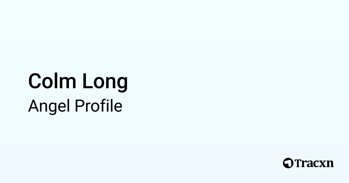 Colm Long - 2025 Portfolio - Tracxn