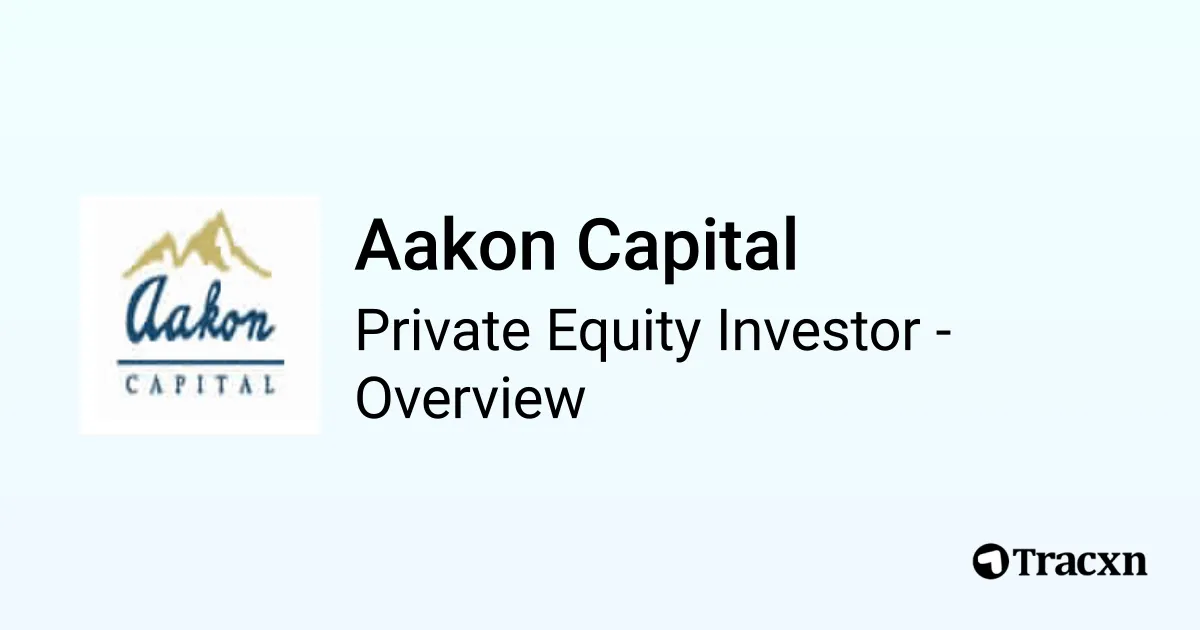 Aakon Capital - 2026 Investor Profile, Portfolio, Team & Exits - Tracxn
