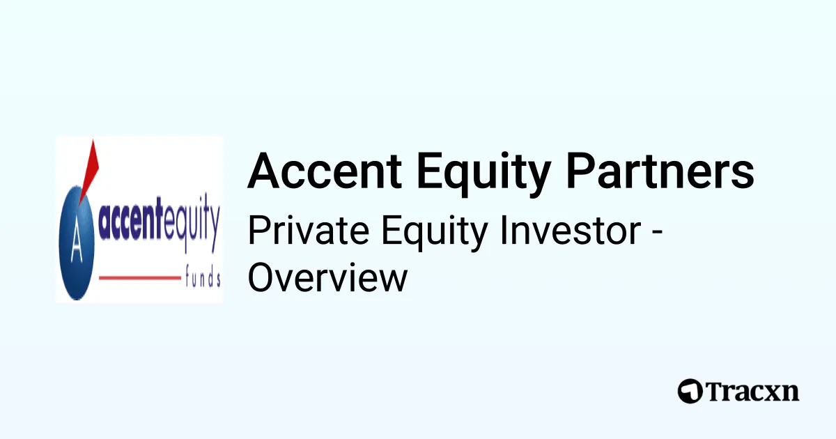 accent-equity-partners-2026-investor-profile-portfolio-team-exits