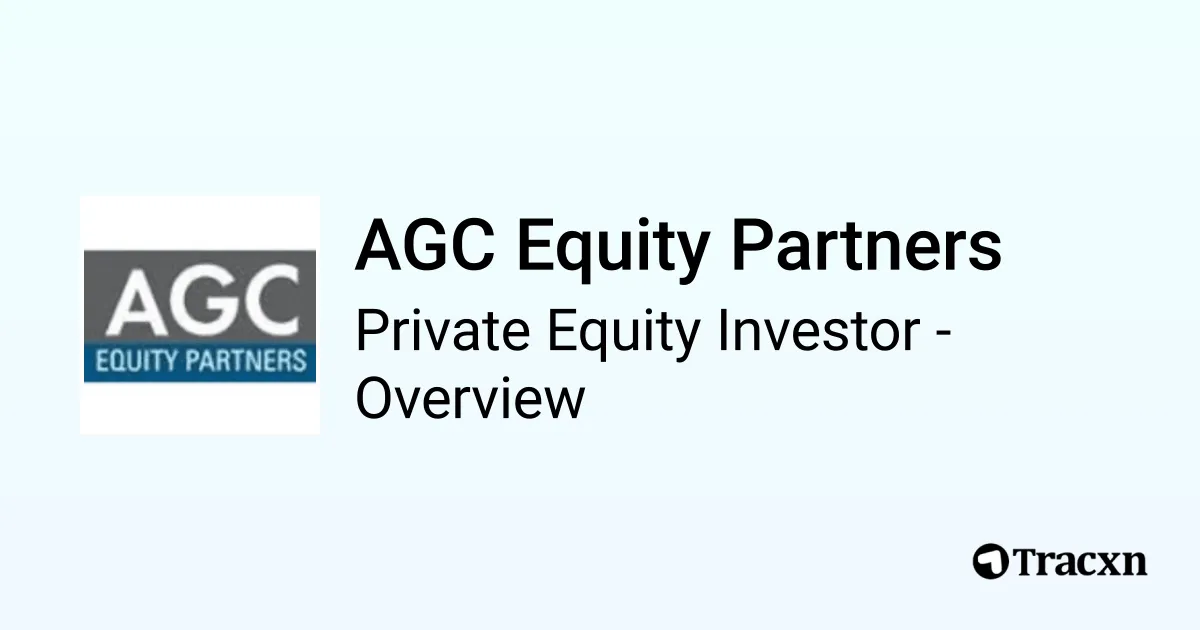 AGC Equity Partners - 2026 Investor Profile, Portfolio & Team - Tracxn
