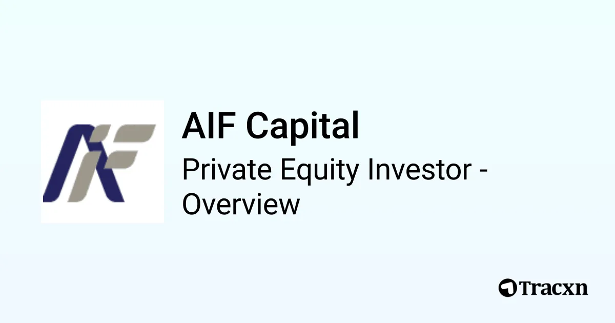 AIF Capital - 2026 Investor Profile, Portfolio & Team - Tracxn