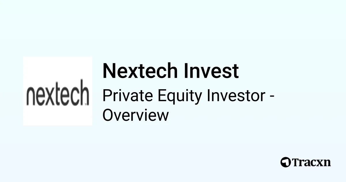 Nextech Invest - 2026 Investor Profile, Portfolio & Team - Tracxn