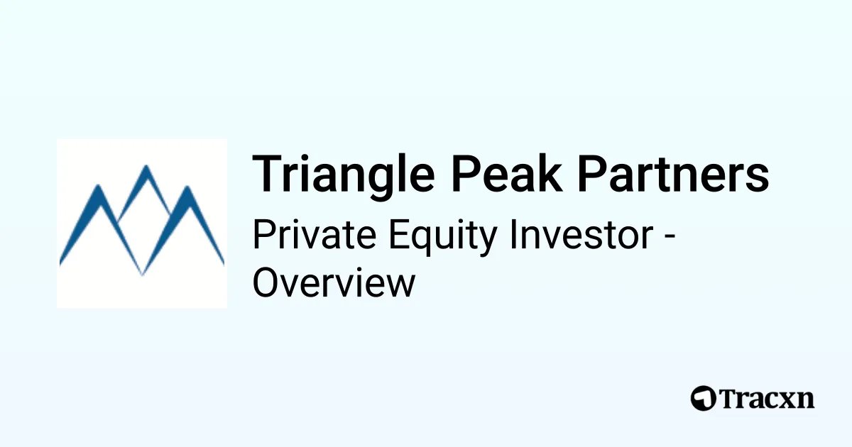 Triangle Peak Partners - 2026 Investor Profile, Portfolio & Team - Tracxn
