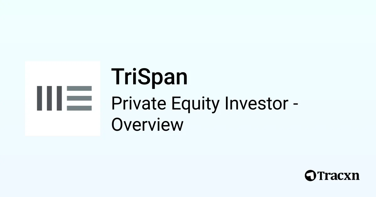 TriSpan - 2026 Investor Profile, Portfolio, Team & Exits - Tracxn