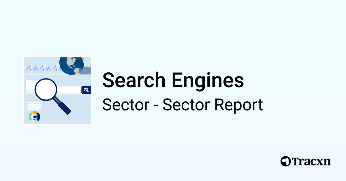 Search Engines Sector Report - Market & Investment Trends in July, 2025 ...