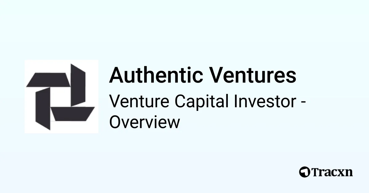 Authentic Ventures - 2026 Investor Profile, Portfolio, Team ...