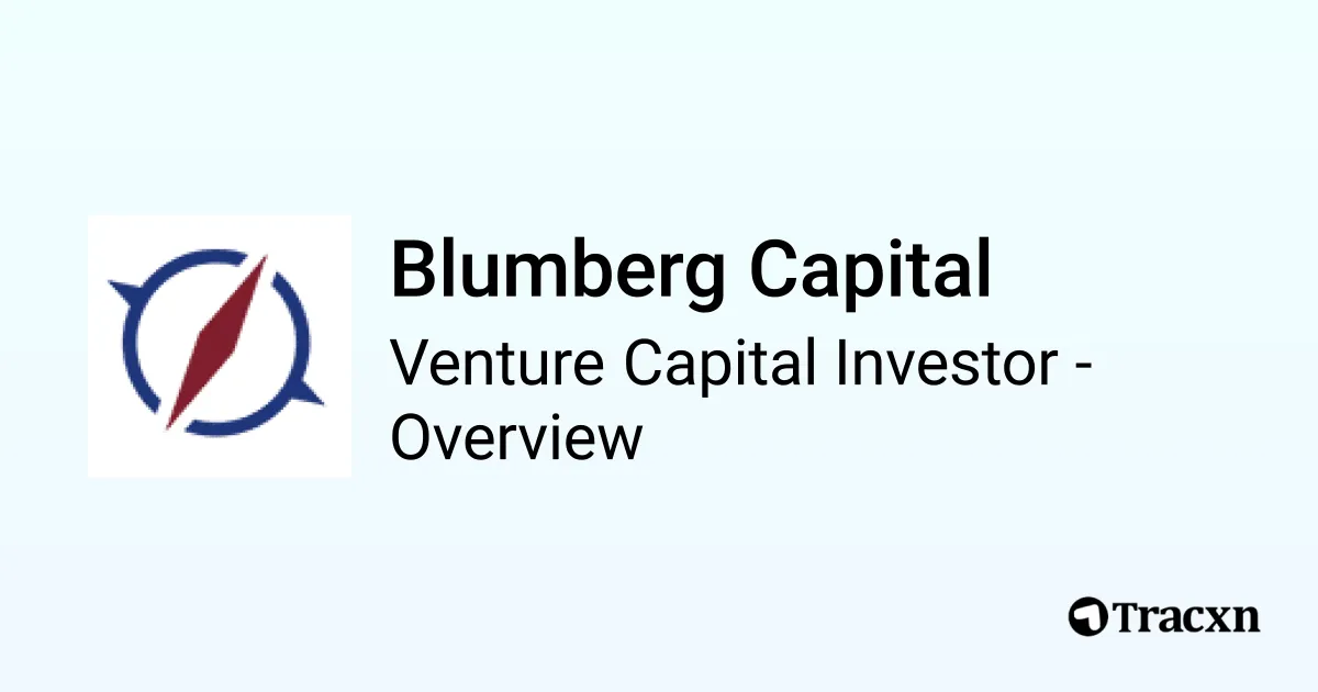 Blumberg Capital 2025 Investor Profile, Portfolio, Team & Investment