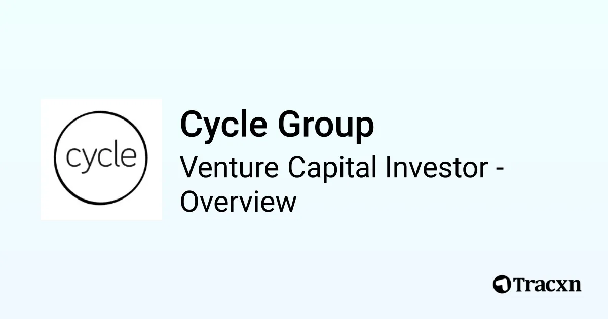 Cycle Group - 2026 Investor Profile, Portfolio, Team & Investment ...