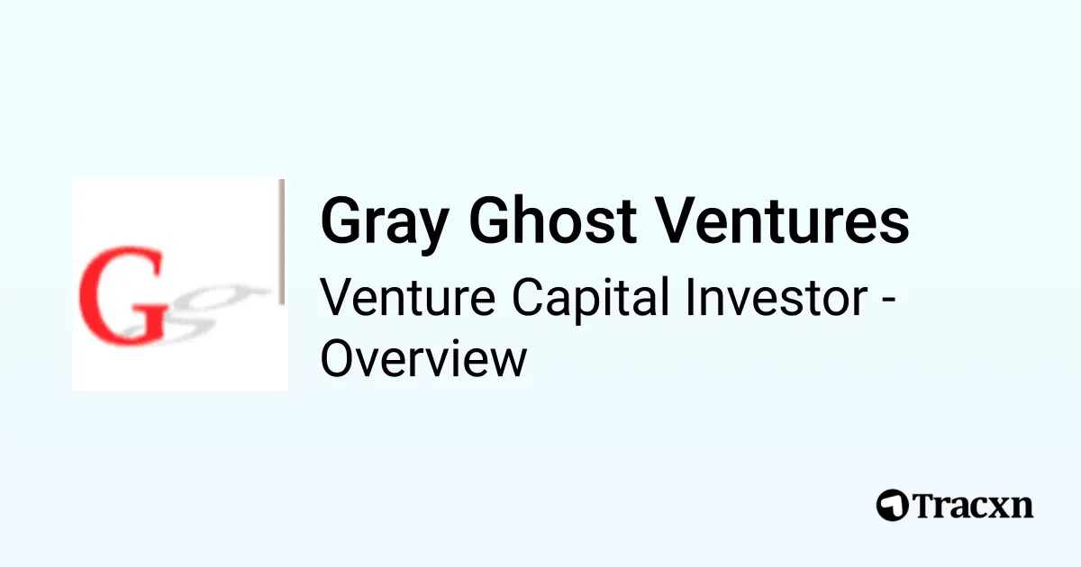 Gray Ghost Ventures - 2026 Investor Profile, Portfolio, Team ...