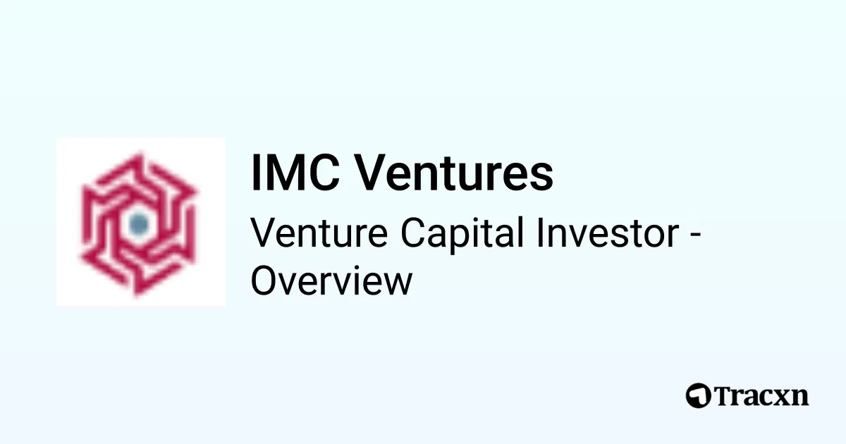 IMC Ventures - 2026 Investor Profile, Portfolio, Team & Investment ...