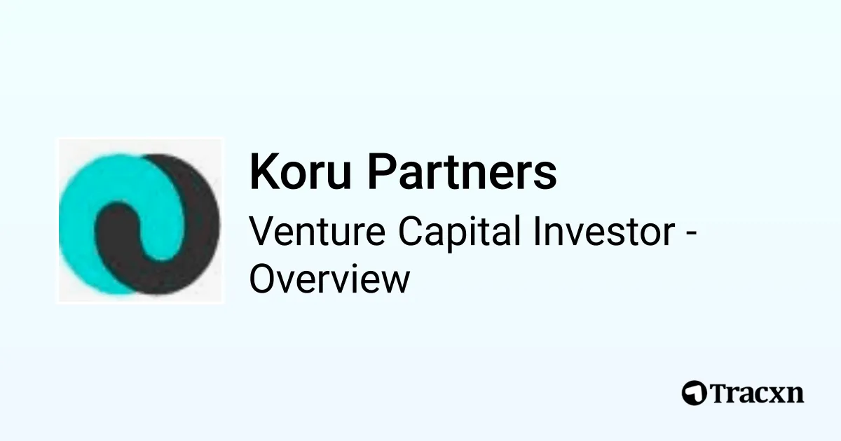 Koru Partners - 2026 Investor Profile, Portfolio & Team - Tracxn
