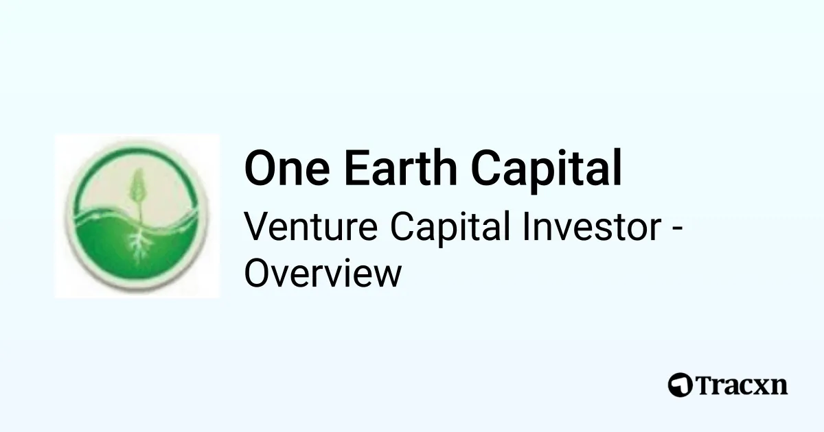Earth Capital Examples One Earth Capital - 2026 Investor Profile & Portfolio - Tracxn