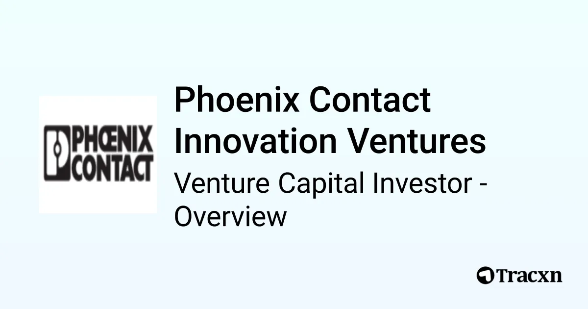 Phoenix Contact Innovation Ventures - 2026 Investor Profile, Portfolio ...