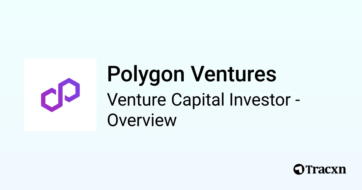 Polygon Ventures - 2026 Investor Profile, Portfolio & Investment Trends ...