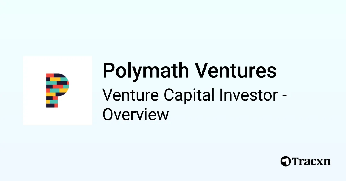 Polymath Ventures - 2025 Investor Profile, Portfolio, Team & Investment ...
